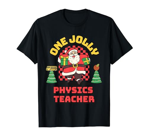 One Jolly Physics Teacher Rétro Père Noël Fun Teacher T-Shirt