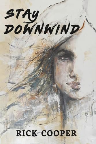 Stay Downwind