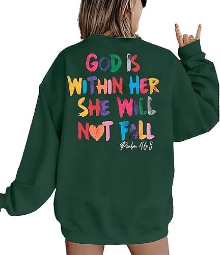 BEBNKGK Christian Sweatshirts for Women God Is Within Her Sweatshirts Christian Religious Sayings Long Sleeve Inspirational Blouse Top(Green,L)