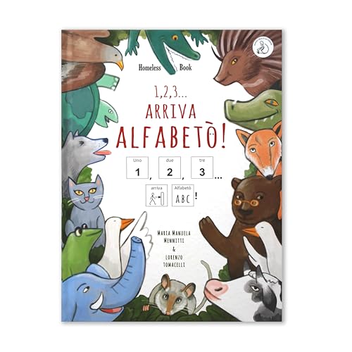 1, 2, 3... arriva Alfabetò! Ediz. InBook CAA