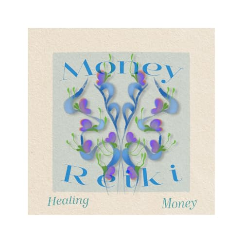 Healing Money | 1-hour Money Reiki & Nature Ambient