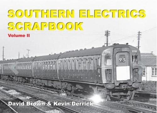 Southern Electrics Scrapbook Volume II: 2