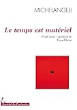  Le temps est matériel - fruit prix, goût prix