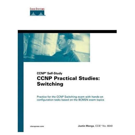 Ccnp Practical Studies: Switching