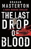The Last Drop of Blood: a darkly original, gripping thriller from the unmissable Katie Maguire series in 2025