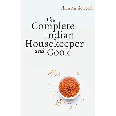 The Complete Indian Housekeeper and Cook