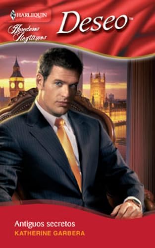 Antiguos secretos: Herederos ilegitimos (1) (Deseo)