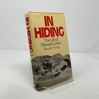 Hardcover In Hiding: The Life of Manuel Cortes Book