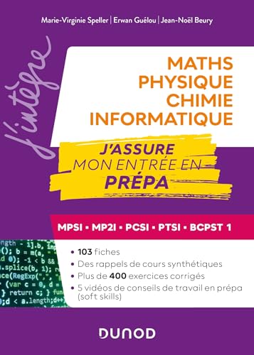 Maths-Physique-Chimie-Informatique, J'assure mon entrée en...