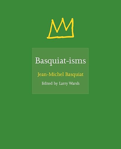 Basquiat-isms: 3
