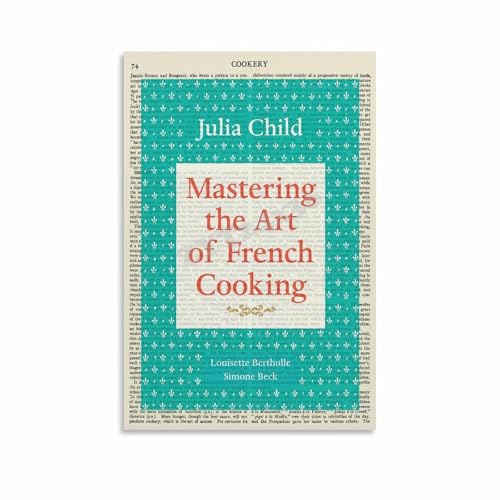 Mastering The Art Of French Cooking Book Cover Poster Kitchen Wall Art Canvas for Living Room Bedroom Decor 24x36inch(60x90cm) Unframe-style