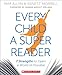 Every Child a Super Reader