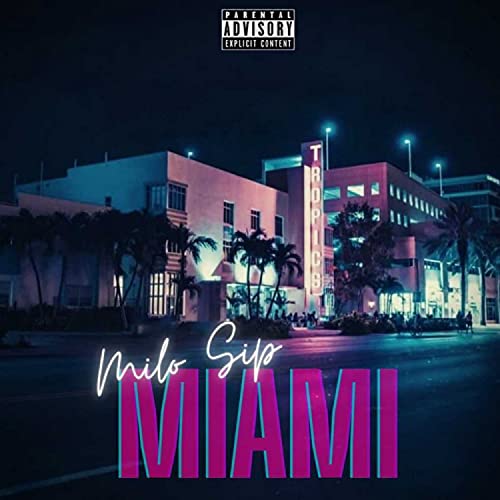 Miami de Milo Sip en Amazon Music Unlimited