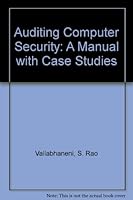 Auditing Computer Security: A Manual With Case Studies 047162604X Book Cover