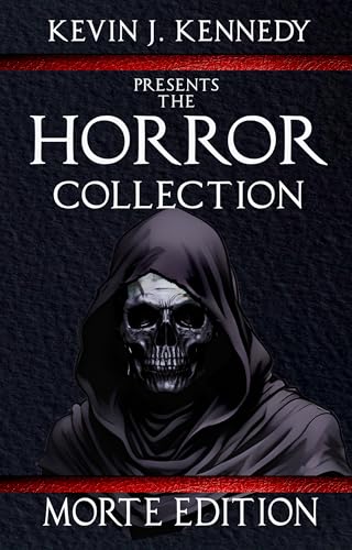 The Horror Collection: Morte Edition