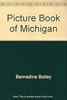 Picture Book of Michigan B0007HPVX2 Book Cover
