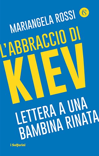  L\'abbraccio di Kiev