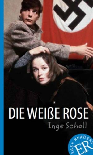 Die weisse Rose Die weisse Rose