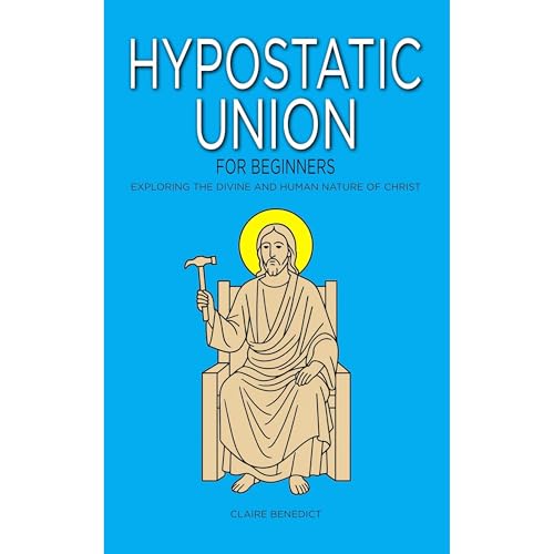 Hypostatic Union for Beginners by Claire Benedict episode artwork