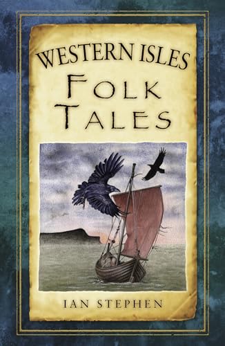 Western Isles Folk Tales (Folk Tales: United Kingdom)