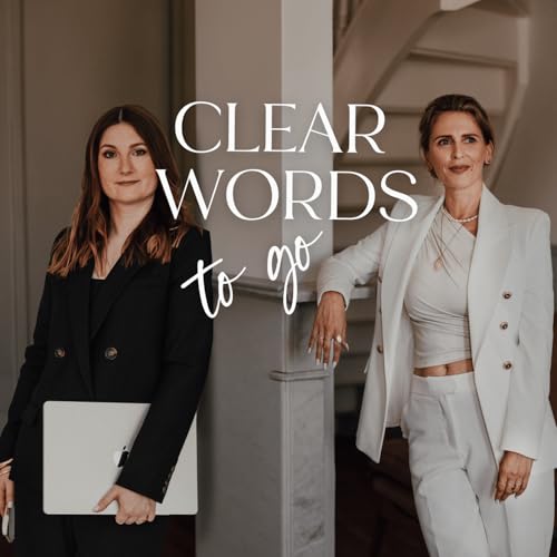 『Clear Words to go: Dein Copywriting und Online - Business Podcast | Marketing und Unternehmertum』のカバーアート