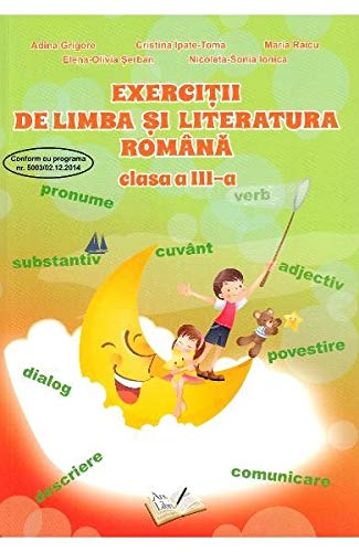 Exercitii De Limba Si Literatura Romana Cls 3 (Romanian Edition)