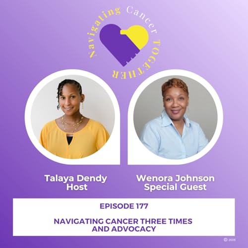 Wenora Johnson: Navigating Cancer Three Times and Advocacy