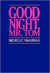 Good Night, Mr. Tom book cover
