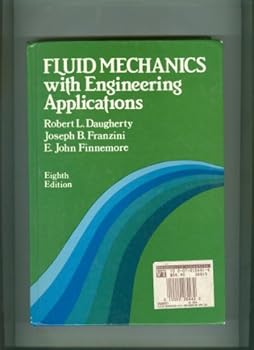 Hardcover Fluid Mechanics With Engineering Applications Book