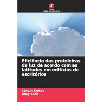 Capa do livro Eficiência das prateleiras de luz de acordo com as latitudes em edifícios de escritórios