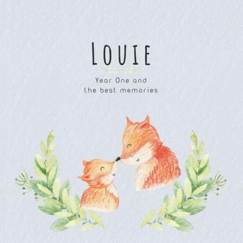 Louie Year One and the best Memories: Baby Book I Babyshower or Babyparty Gift I Keepsake I Memory Journal with prompts I Pregnancy Gift I Newborn Notebook I For the parents of Louie