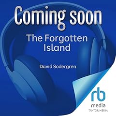 The Forgotten Island Audiolibro Por David Sodergren arte de portada