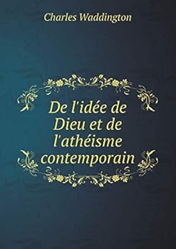 Paperback De l'id?e de Dieu et de l'ath?isme contemporain Book
