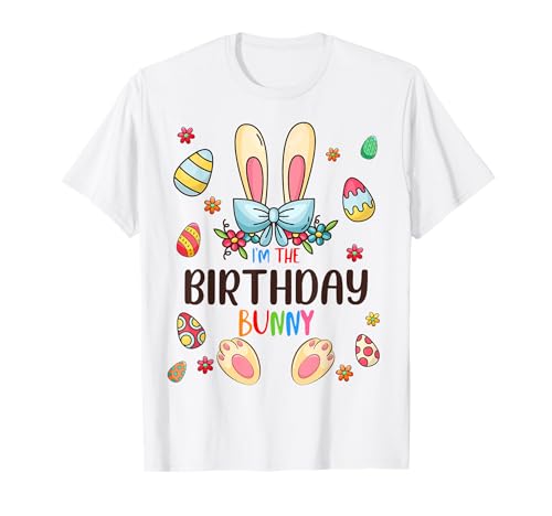 Familia de fuentes I'm The Birthday Bunny Easter Day Matching Camiseta