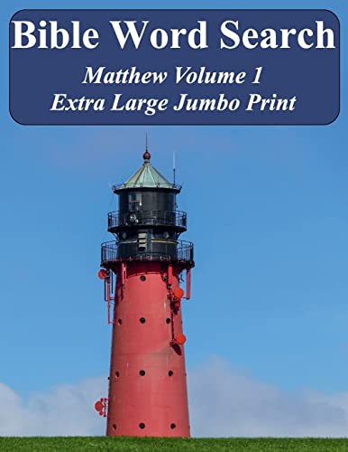 Bible Word Search Matthew Volume 1: King James Version Extra Large Jumbo Print (Bible Memory Lighthouse)
