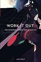 Work it Out 1515188159 Book Cover