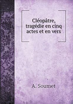 Paperback Cl?op?tre, trag?die en cinq actes et en vers [French] Book