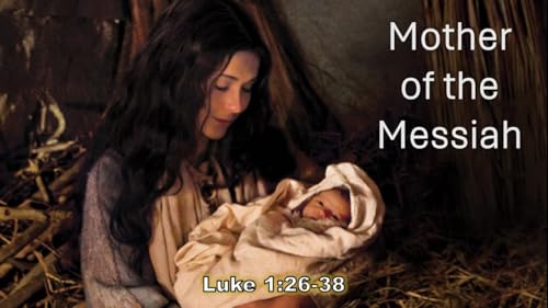 Mother of the Messiah