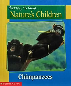 Hardcover Chimpanzees & Lizards (Getting to Know...Nature's Children) Book