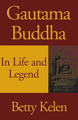 Gautama Buddha: In Life and Legend (English Edition)