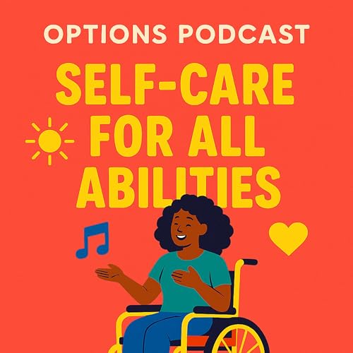 Self-Care for All Abilities