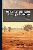 demanet chien  Nouvelle Histoire De L\'afrique Françoise