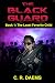 The Black Guard: Book I: Least Favorite Child (Black Guard Series 1)