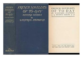 Hardcover French Novelists of To-Day Second Series Book