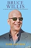 brucourt golf club  Bruce Willis: A Short Unauthorized Biography (English Edition)