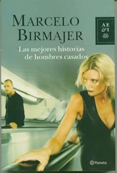 Las Mejores Historias De Hombres Casados - Book  of the Historias de hombres casados