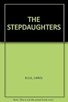 THE STEPDAUGHTERS 0590488414 Book Cover