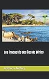  Les inadaptés des îles de Lérins