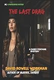 The Last Drag