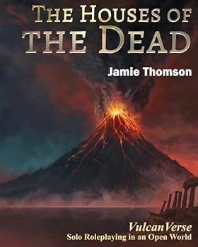 Paperback The Houses of the Dead: VulcanVerse Book
